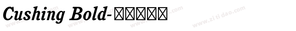 Cushing Bold字体转换